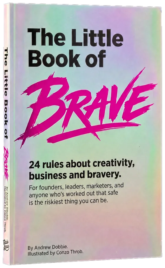 The Little Book of Brave, by Andrew Dobbie